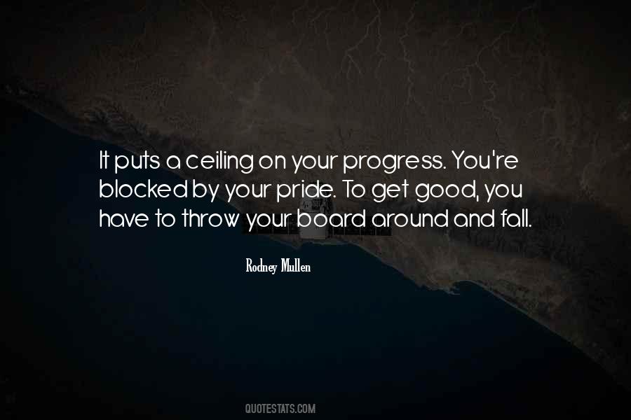 Rodney Mullen Quotes #1566446