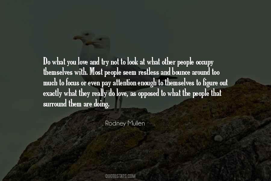 Rodney Mullen Quotes #1747350
