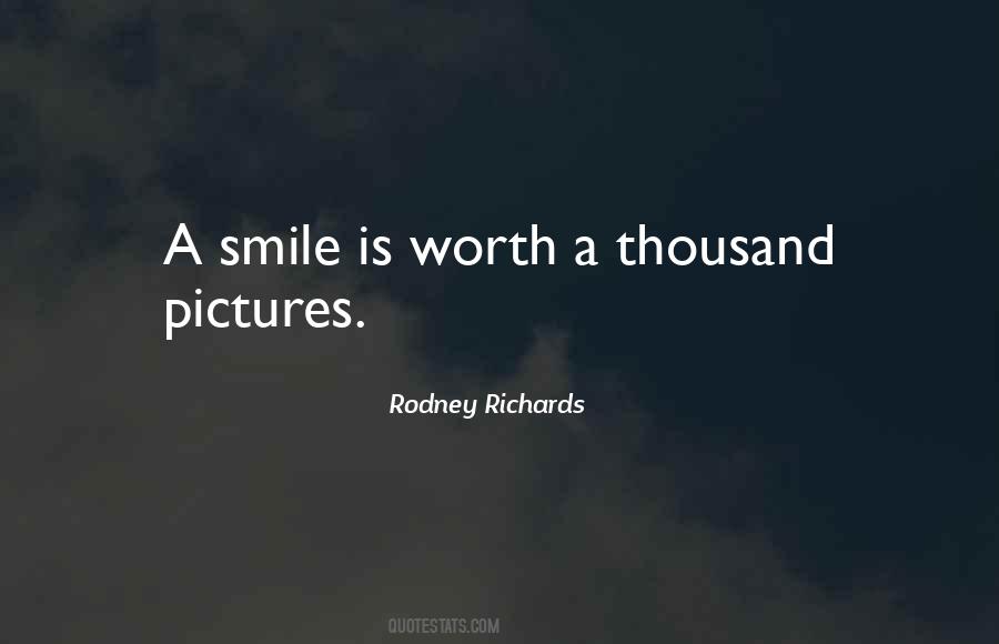 Rodney Richards Quotes #1102930