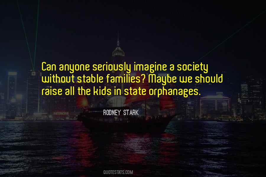 Rodney Stark Quotes #1469528