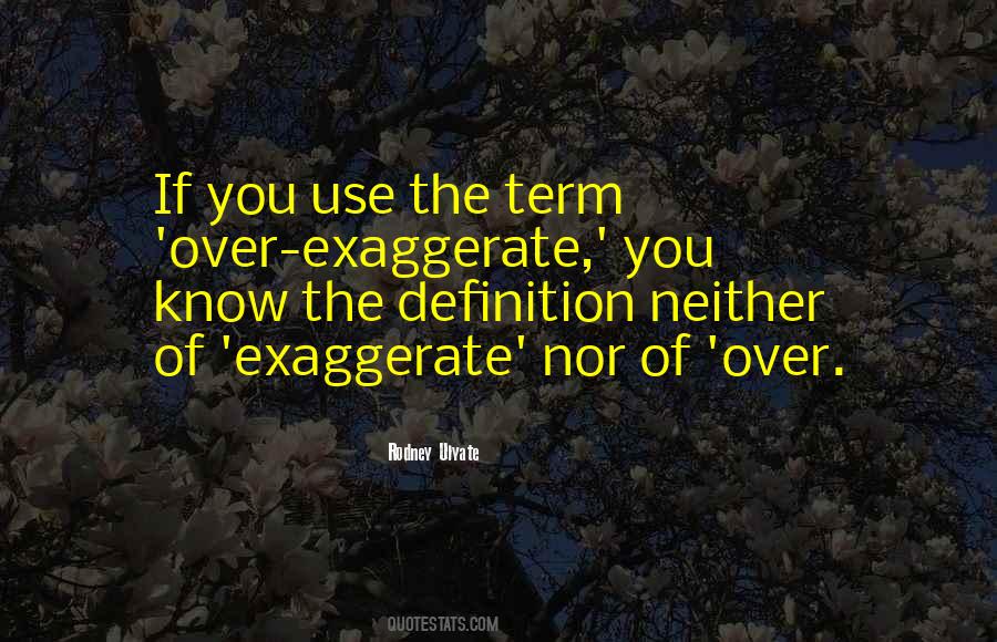 Rodney Ulyate Quotes #202785