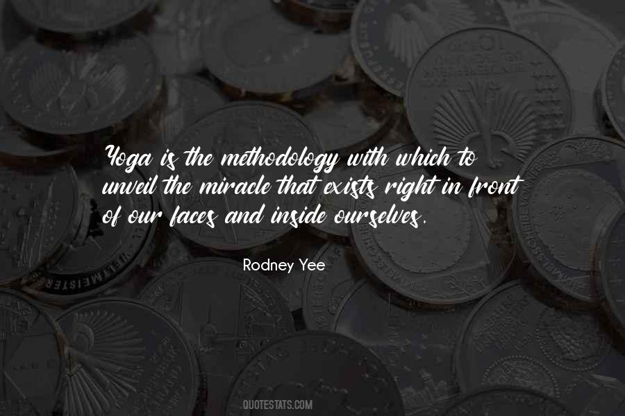 Rodney Yee Quotes #510331