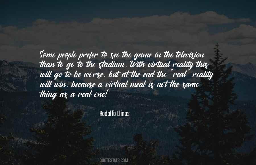 Rodolfo Llinas Quotes #396203