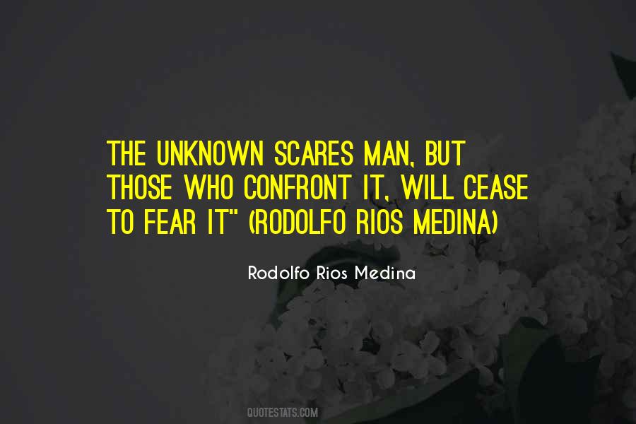 Rodolfo Rios Medina Quotes #243344