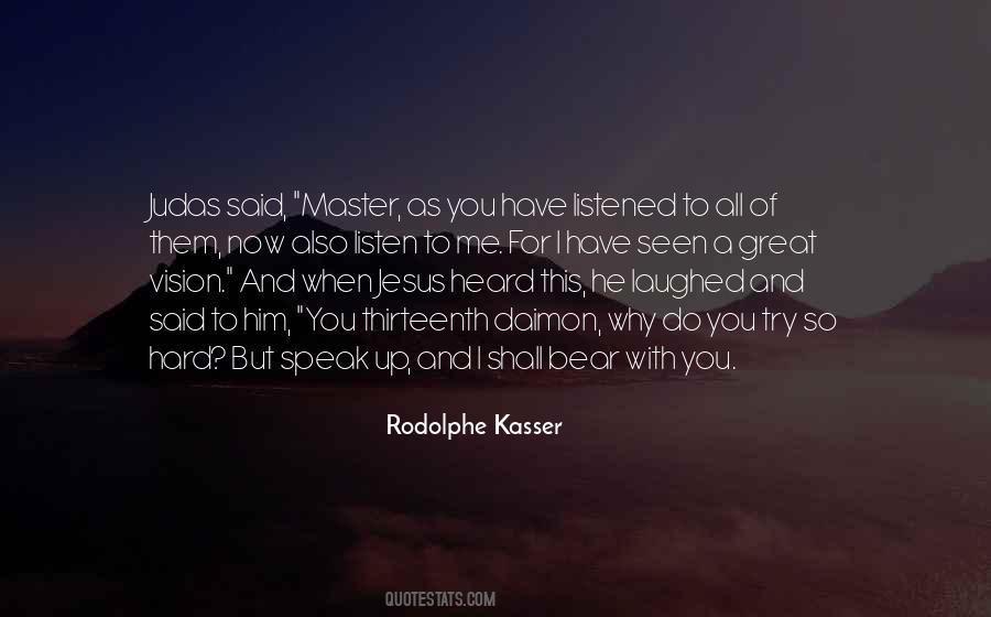 Rodolphe Kasser Quotes #1021597