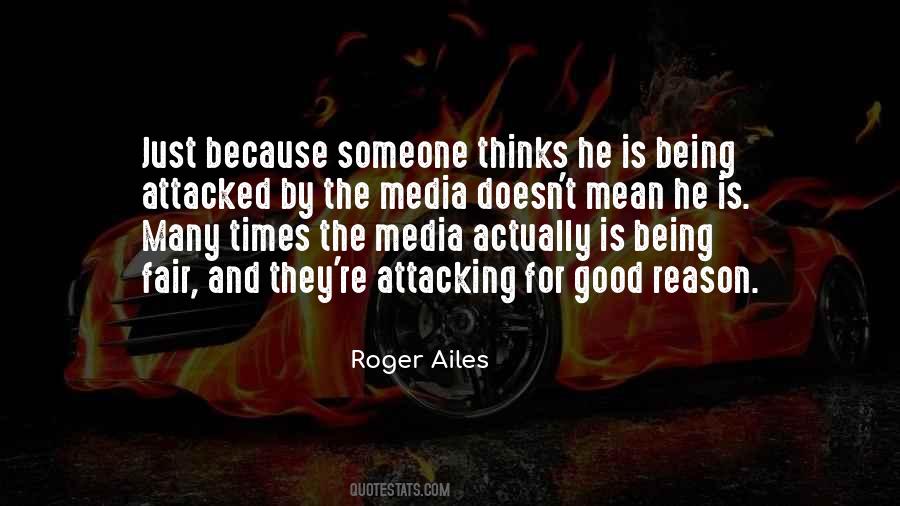 Roger Ailes Quotes #1103916