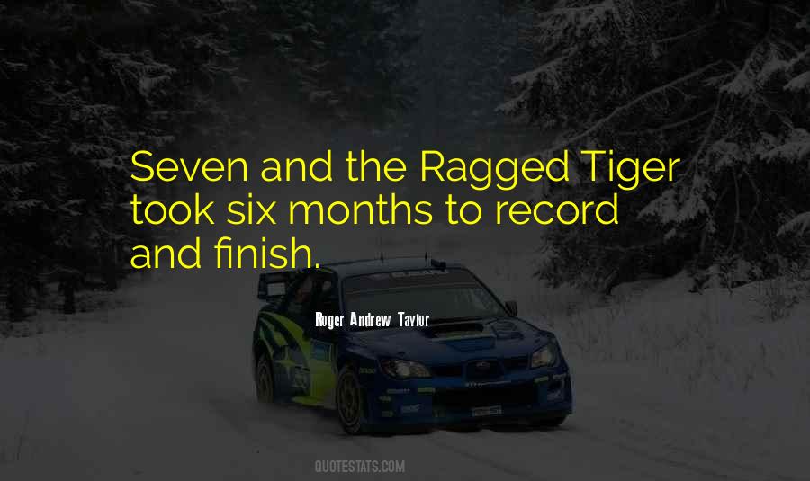 Roger Andrew Taylor Quotes #1654595