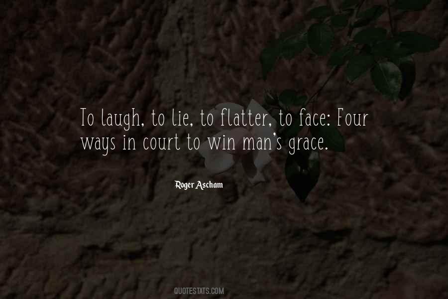 Roger Ascham Quotes #315979