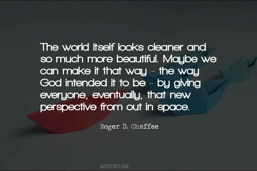 Roger B. Chaffee Quotes #301063