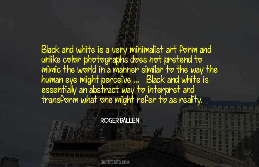 Roger Ballen Quotes #792222 Roger Ballen Quotes #792222