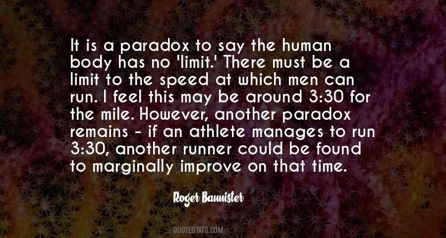 Roger Bannister Quotes #1241362