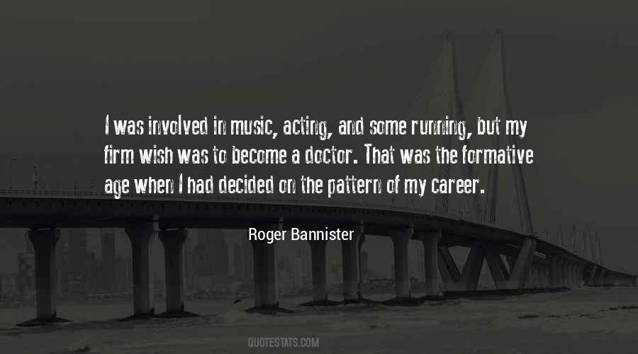 Roger Bannister Quotes #1264278