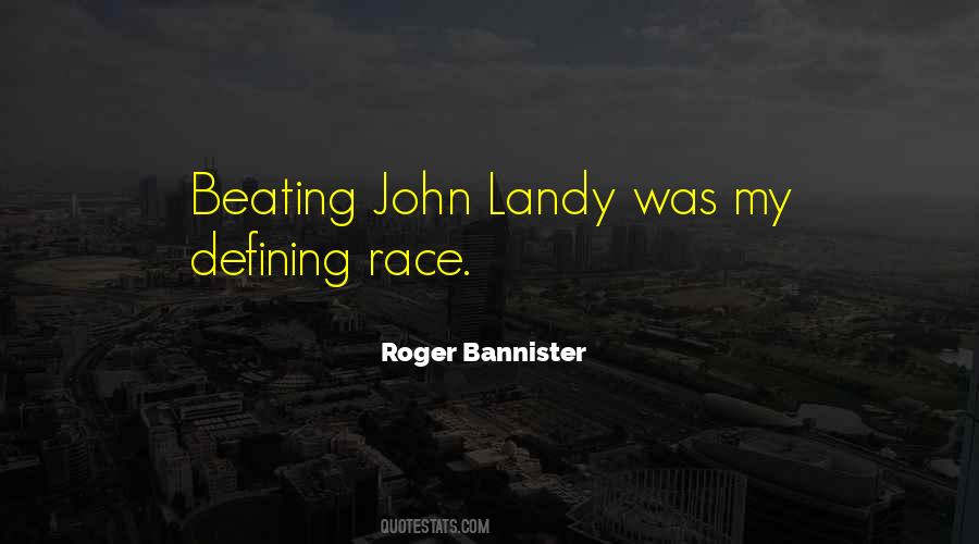 Roger Bannister Quotes #1652477