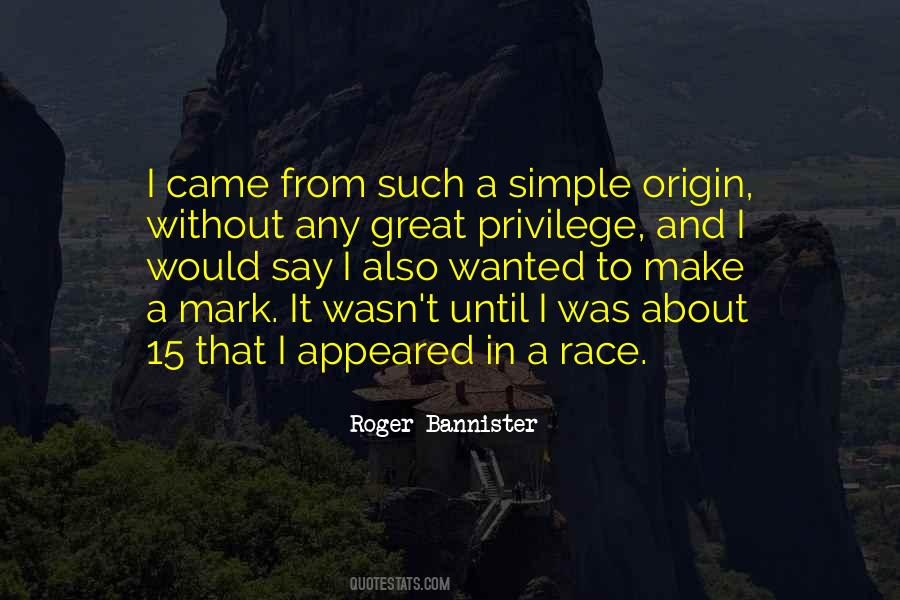 Roger Bannister Quotes #1825177