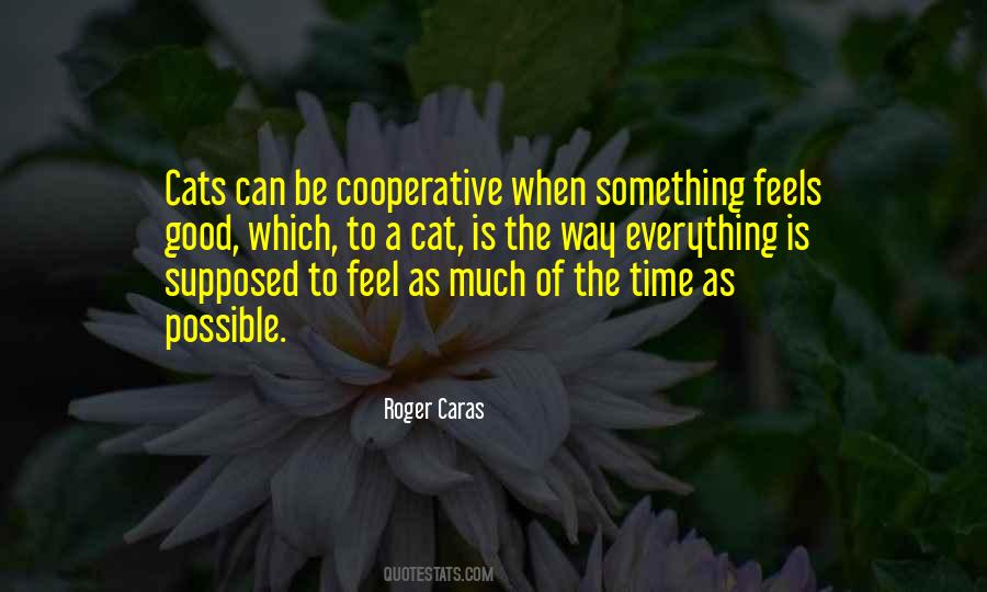 Roger Caras Quotes #115206