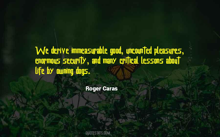 Roger Caras Quotes #1878106
