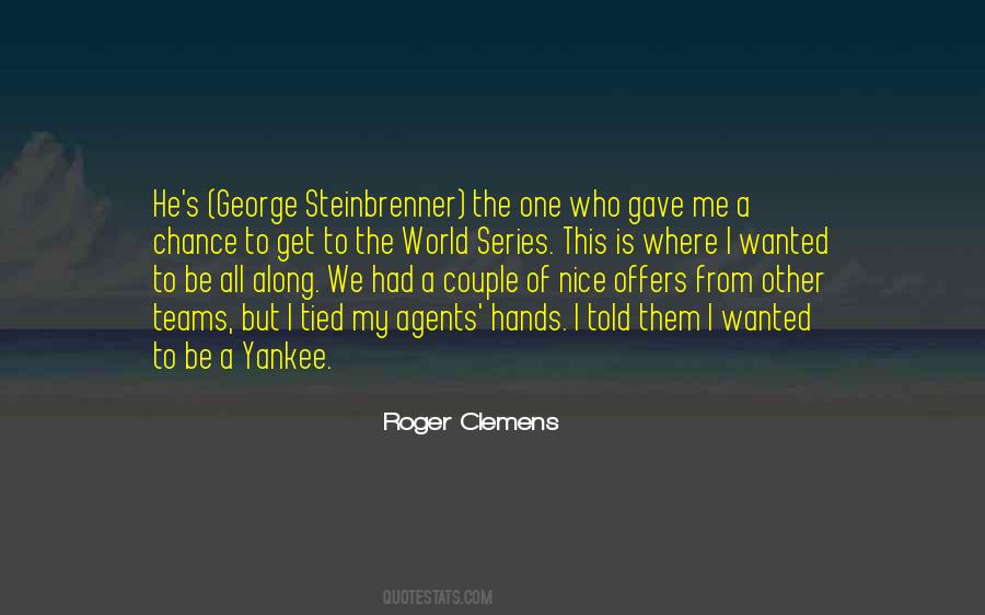 Roger Clemens Quotes #1256504