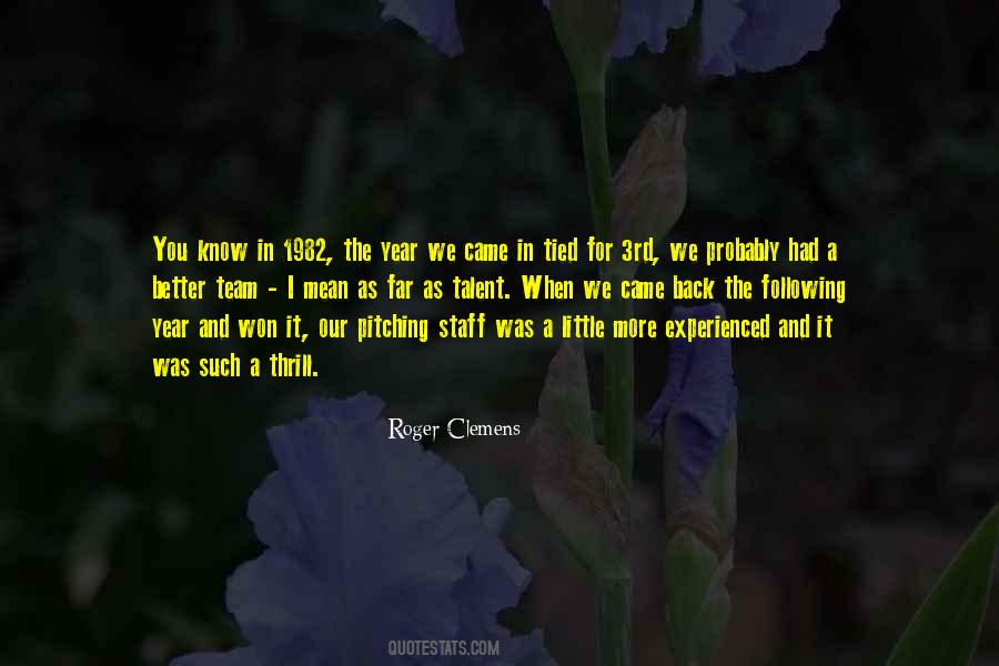 Roger Clemens Quotes #1494080