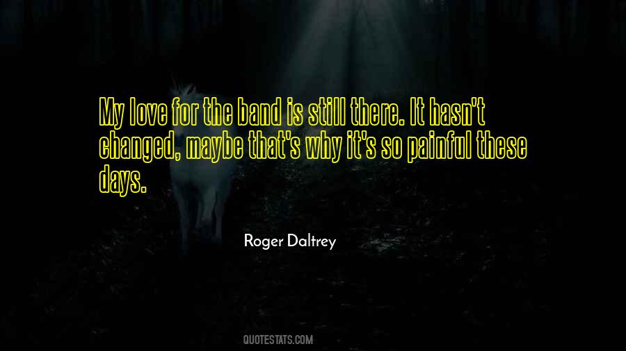 Roger Daltrey Quotes #1280676 Roger Daltrey Quotes #1280676