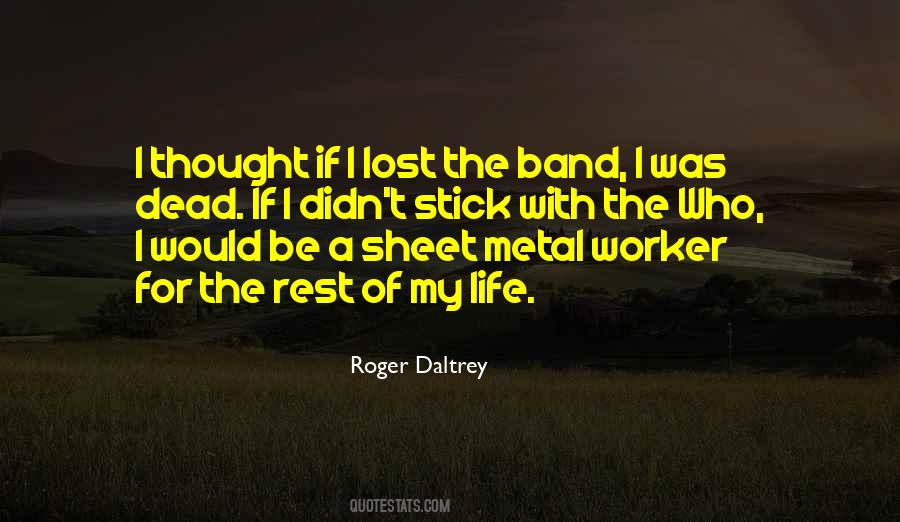 Roger Daltrey Quotes #1378780 Roger Daltrey Quotes #1378780