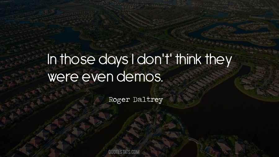 Roger Daltrey Quotes #165605 Roger Daltrey Quotes #165605