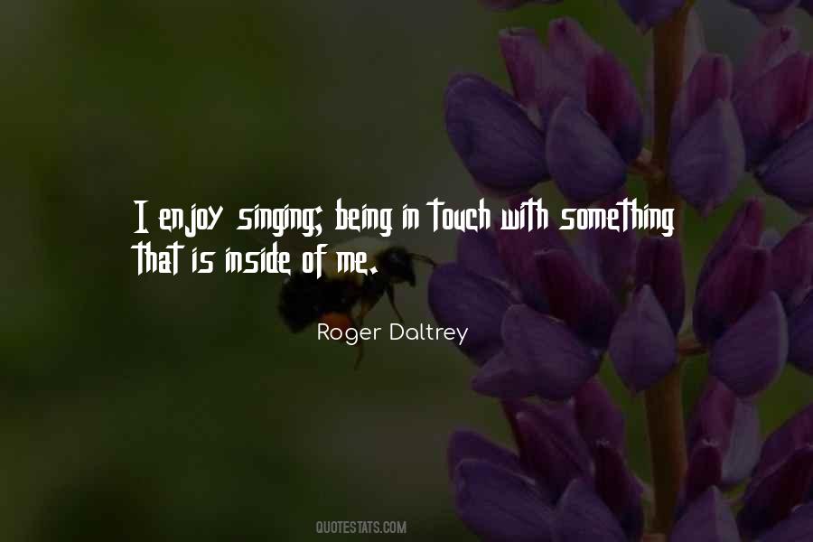 Roger Daltrey Quotes #460337 Roger Daltrey Quotes #460337