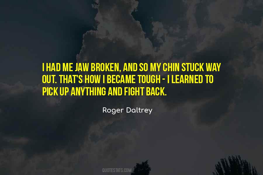 Roger Daltrey Quotes #471022 Roger Daltrey Quotes #471022