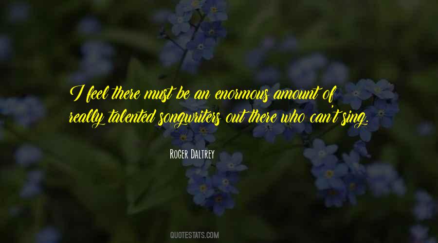 Roger Daltrey Quotes #539668 Roger Daltrey Quotes #539668