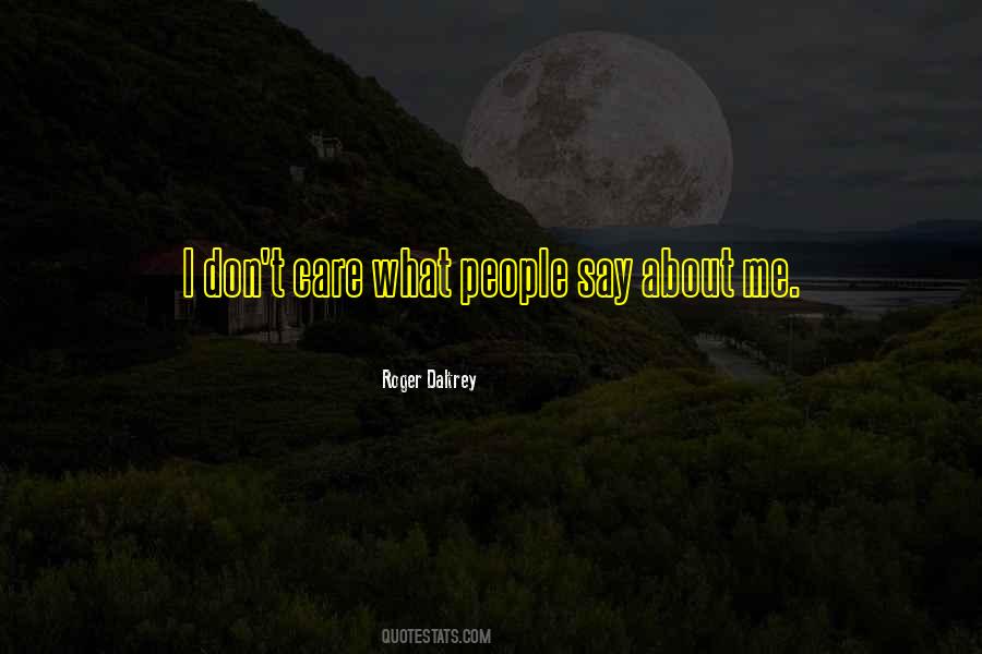 Roger Daltrey Quotes #551140 Roger Daltrey Quotes #551140