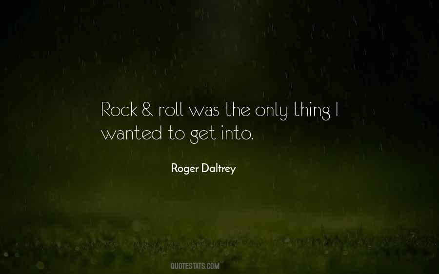 Roger Daltrey Quotes #994625 Roger Daltrey Quotes #994625