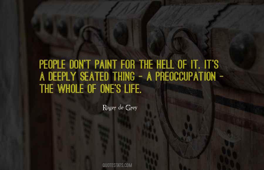 Roger De Grey Quotes #1595662 Roger De Grey Quotes #1595662