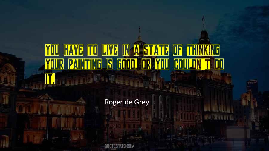 Roger De Grey Quotes #866856 Roger De Grey Quotes #866856