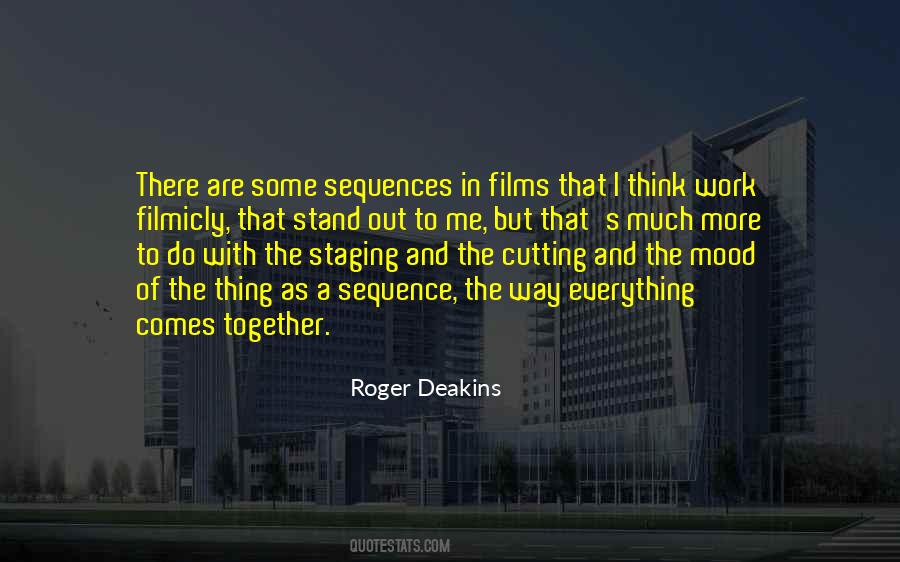 Roger Deakins Quotes #277125