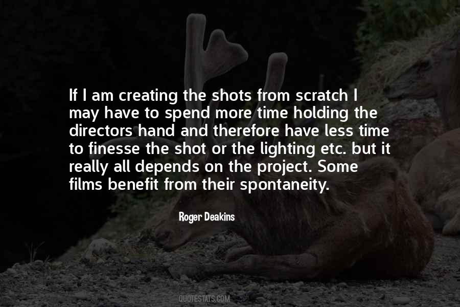 Roger Deakins Quotes #541344