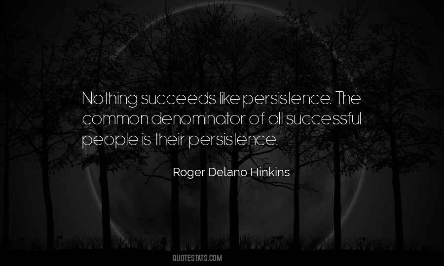 Roger Delano Hinkins Quotes #1724689
