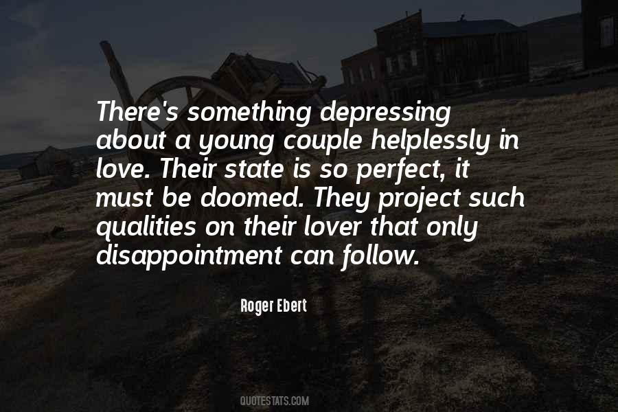 Roger Ebert Quotes #1210450