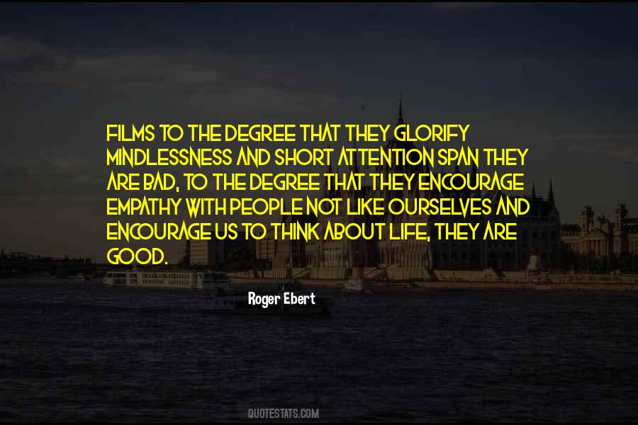 Roger Ebert Quotes #1245035