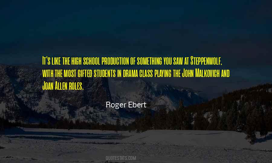 Roger Ebert Quotes #1428121