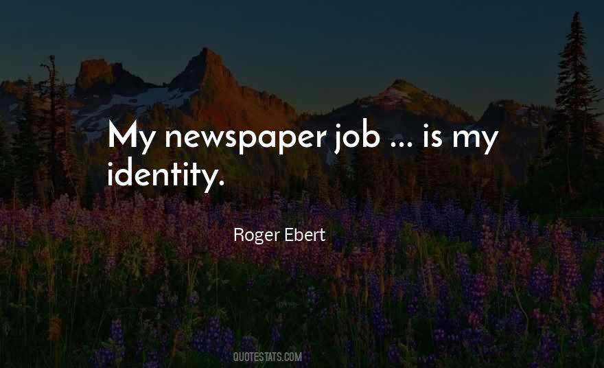 Roger Ebert Quotes #1468806