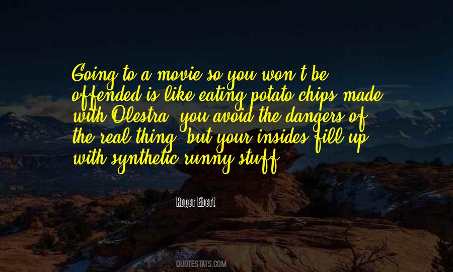 Roger Ebert Quotes #1515321