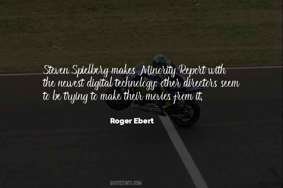 Roger Ebert Quotes #1676654