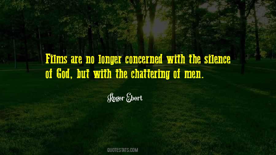 Roger Ebert Quotes #1770133