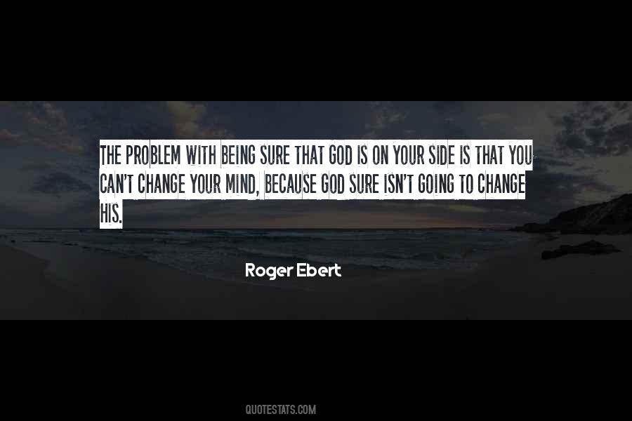 Roger Ebert Quotes #181586