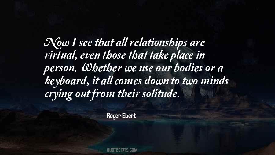 Roger Ebert Quotes #1842708