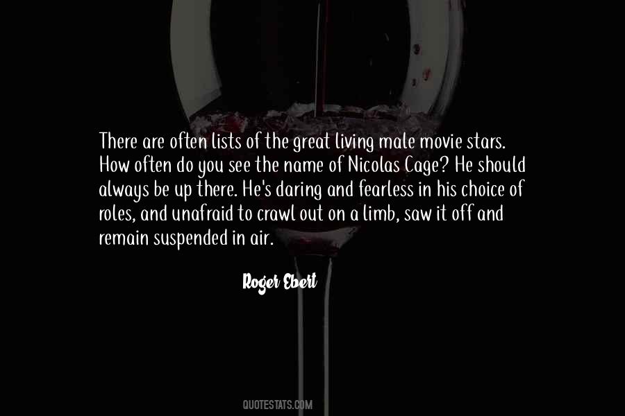 Roger Ebert Quotes #286568