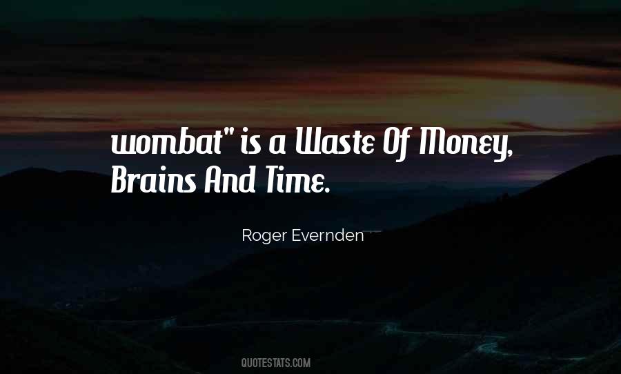 Roger Evernden Quotes #391505