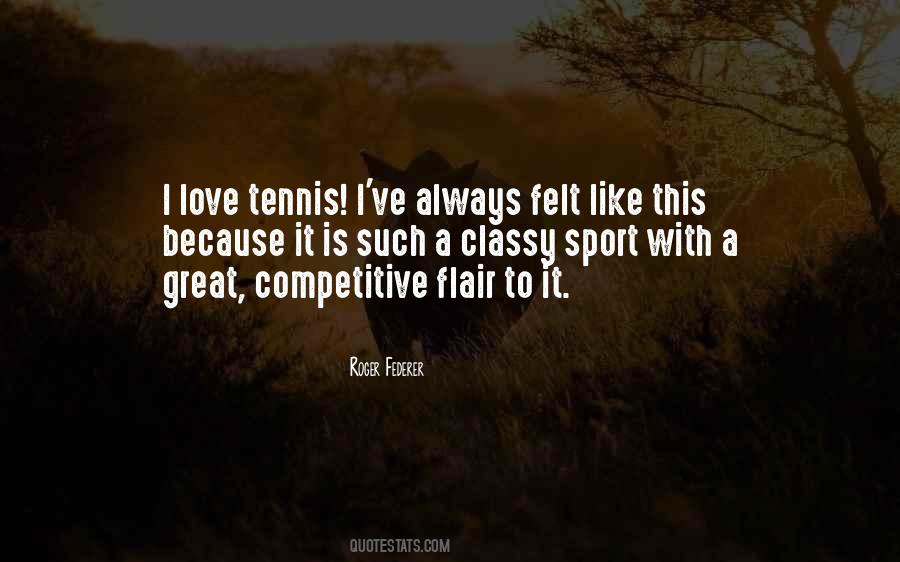 Roger Federer Quotes #1331722