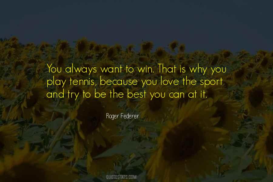 Roger Federer Quotes #1564389