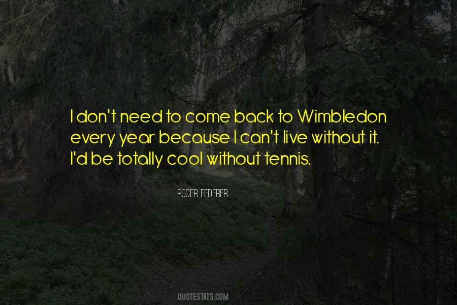 Roger Federer Quotes #184347