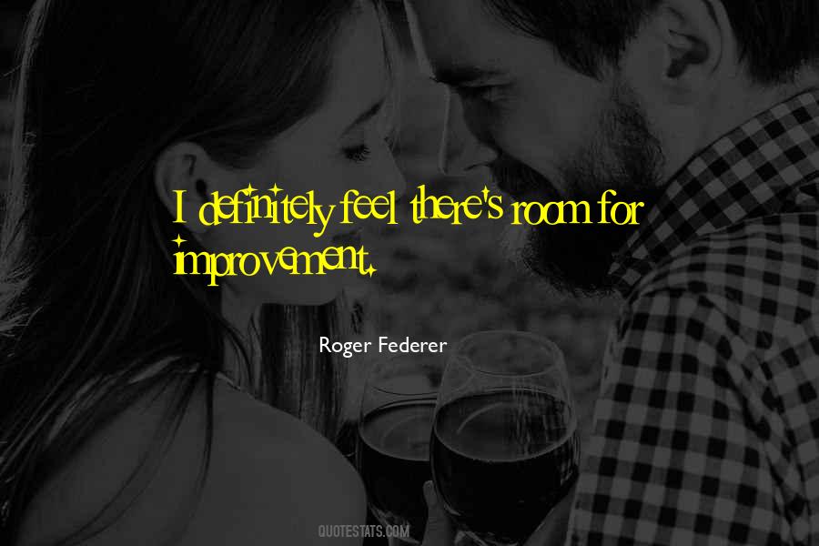 Roger Federer Quotes #346469